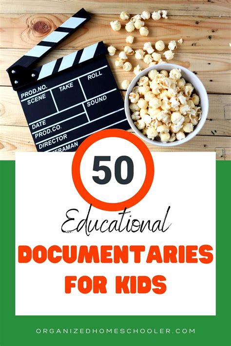 50 Educational Documentaries For Kids ~ The Organized Homeschooler