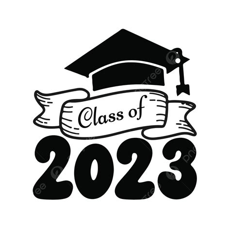 Class Of 2023 Vector Design Class Of 2023 Class Of 2023 Vector Class