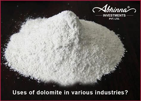 What Are The Striking Properties And Applications Of Dolomite Powder