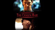 Watch The Crimson Mask (2009) Full Movie Free Online - Plex