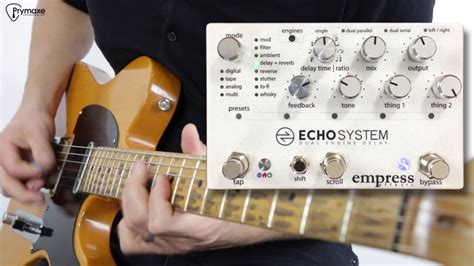 Empress Effects Echosystem Dual Engine Delay Youtube