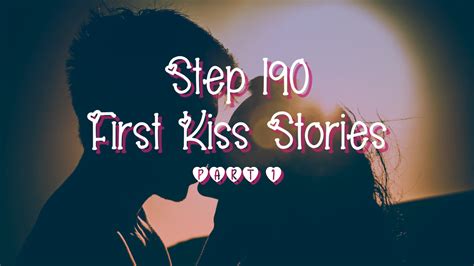 Join Us This Episode As We Talk About First Kisses And Hear Our Listeners First Kiss Stories