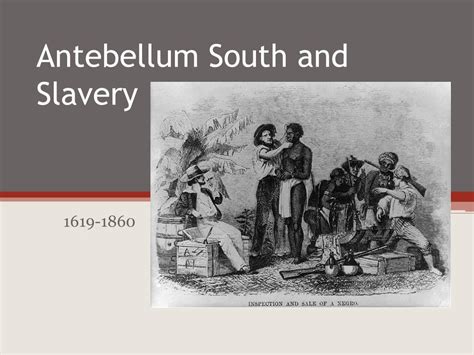Ppt Antebellum South And Slavery Powerpoint Presentation Free