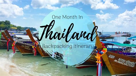 One Month In Thailand Itinerary The Thailand Backpacking Route