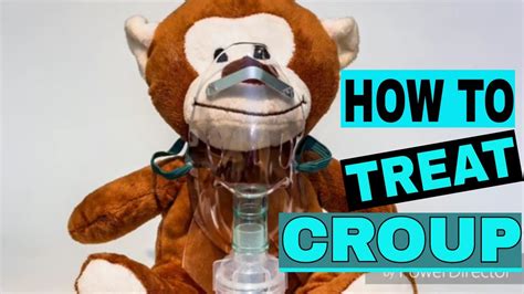 treating croup at home everything you need to know youtube