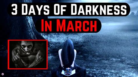 3 Days Of Darkness Youtube