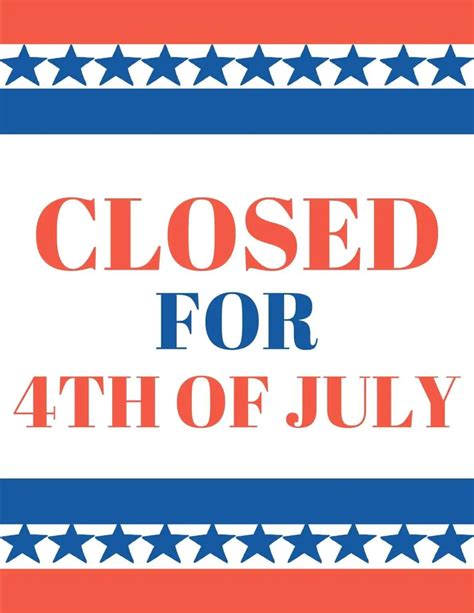 Closed For 4th Of July Signs Free Printables Add A Little Adventure