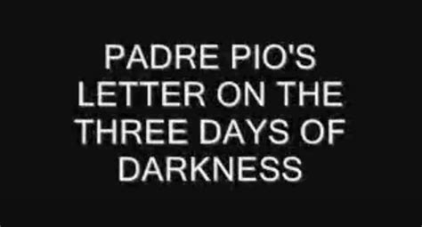 Padre Pio S Letter On The Three Days Of Darkness Short 2011 IMDb