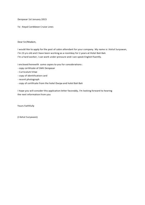 Diri apabila memberikan data tidak benar lengkap/terpenuhi pada salah satu persyaratan seseuai dengan ketentuan yang berlaku dan dinyatakan gugur; Contoh Surat Lamaran Kerja Ke Kapal Pesiar - ben jobs