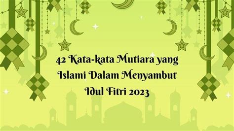 Kata Kata Mutiara Hari Raya Idul Fitri Kirim Ucapan Minta Maaf Penuh Doa Tribunkaltim Co