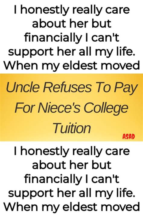 Uncle Refuses To Pay For Niece S College Tuition In College