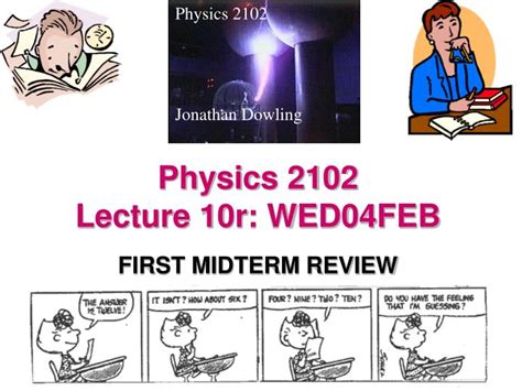 Ppt Physics 2102 Lecture 10r Wed04feb Powerpoint Presentation Free Download Id1321134