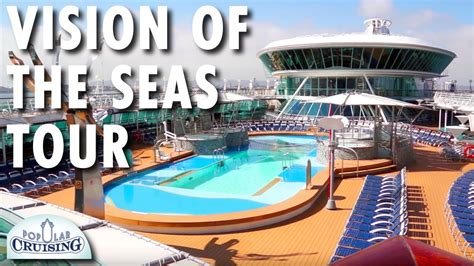 Vision Of The Seas Tour Royal Caribbean International Cruise Ship