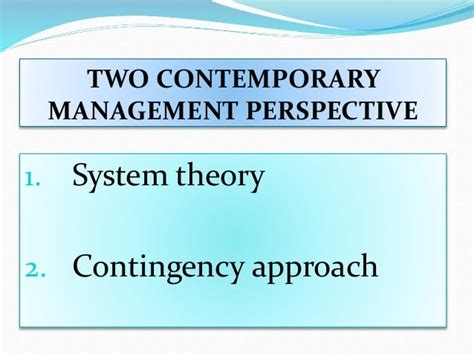 Contemporary Approach In Management