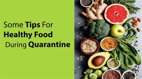 Tips For Healthy Food During Quarantine Youtube