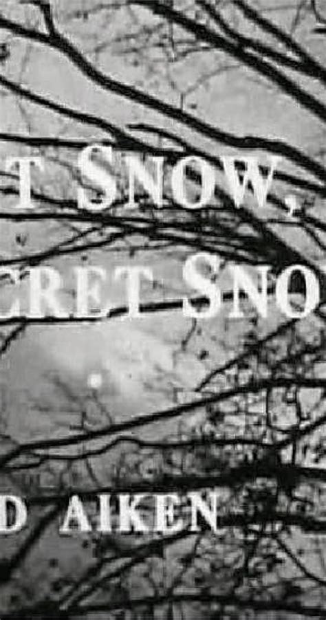 Silent Snow Secret Snow 1964 Simon Gerard As Paul Imdb