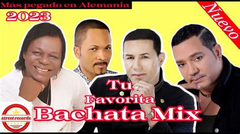 Bachata Mix Tufavorita 1dominicana 2023 Vieja Corta Vena Raulin Frank