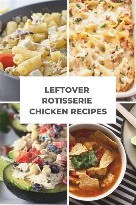 Review Of Recipes Using Rotisserie Chicken Leftovers References Culinary Adventures Online