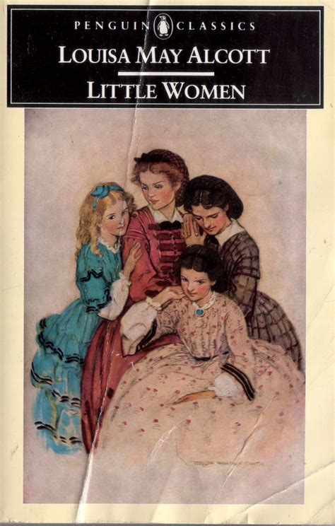 Little Women Is A Novel By American Author Louisa May Alcott 18321888