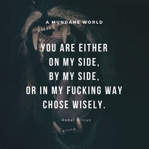 10 Quotes For The Badass That You Are A Mundane World 10th Quotes