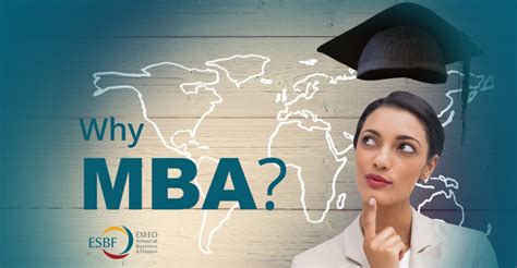 Why Get An Mba Degree Top Reasons And Benefits Exeed College