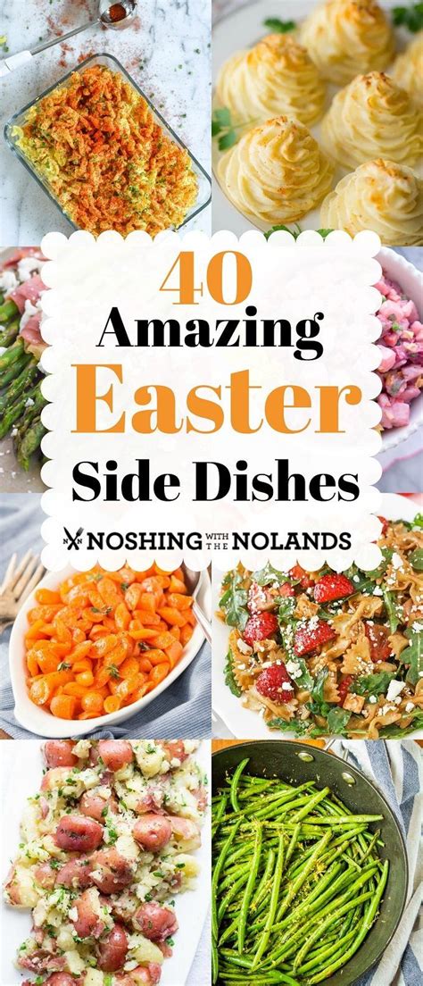 40 Amazing Easter Side Dishes To Make Your Easter Dinner Simple