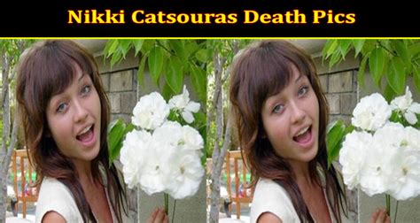 Nikki Catsouras Photographs Death Bdaaddict