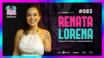 RENATA LORENA - Podize Podcast #83 - YouTube