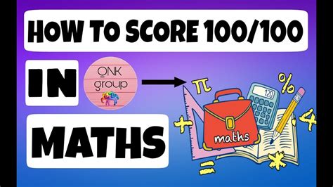 4 Effective Tips To Score 100100 Marks In Maths Youtube