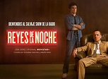 Reyes de la noche TV Show Air Dates & Track Episodes - Next Episode