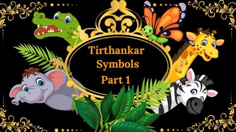 Animated 24 Tirthankar Names And Symbols Fun Video For Kids Part 1