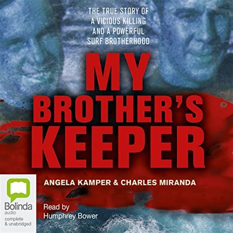 My Brothers Keeper By Angela Kamper Charles Miranda Audiobook