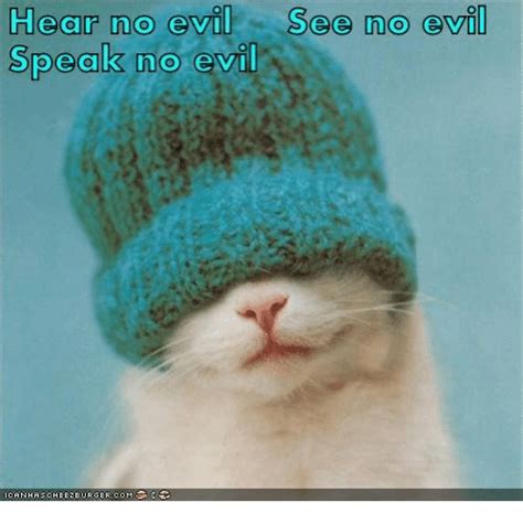 Hear No Evil See No Evil Speak No Evil Evil Meme On Meme