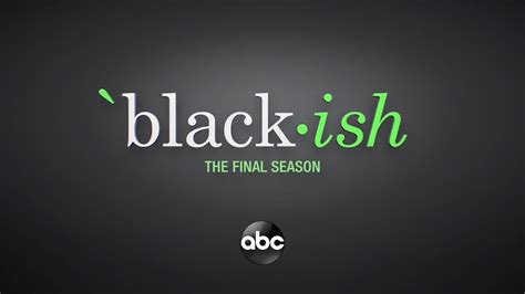 Black Ish Season Eighth Final Season Abc Teaser Youtube