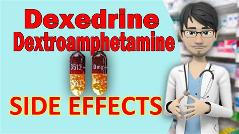 Dexedrine Dextroamphetamine Side Effects Youtube