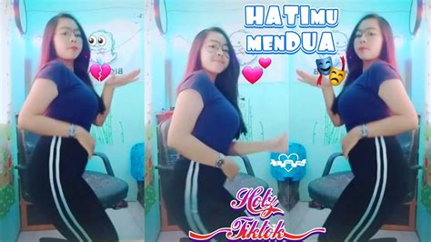 Goyang Montok 💋 Hatimu Mendua Dangdut Hot Seksi Bohay Bahenol Tik Tok Montok Youtube