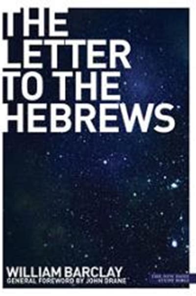 Letter To The Hebrews By William Barclay Paperback Softback