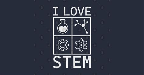 I Love Stem Stem T Shirt Teepublic