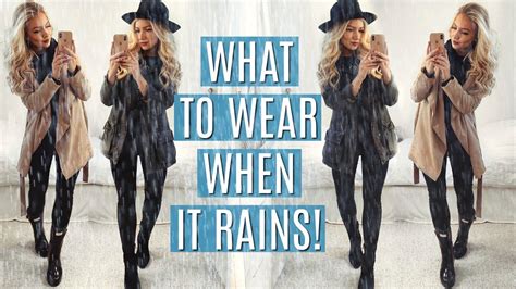 What To Wear When It Rains Rainy Day Outfits Youtube