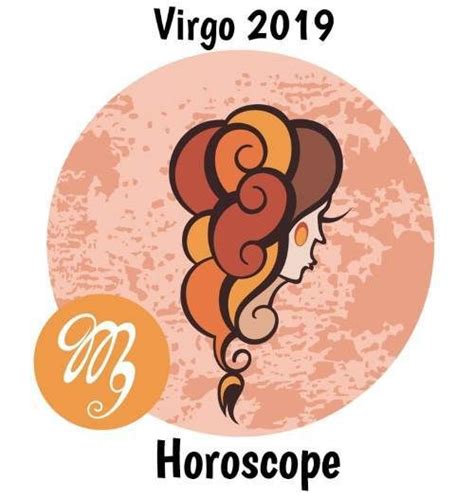 Virgo 2019 Horoscope Virgo Horoscope Virgo Horoscope