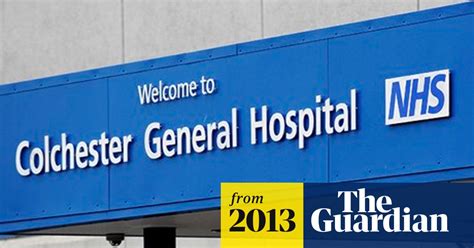 Colchester Hospital Accused Of Serious Failings With Cancer Care Nhs
