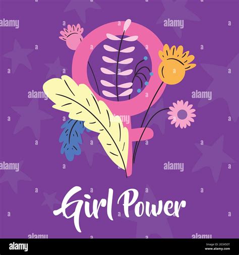 Girl Power Female Gender With Flowers And Leaves Design Of Woman Empowerment Female Feminism And