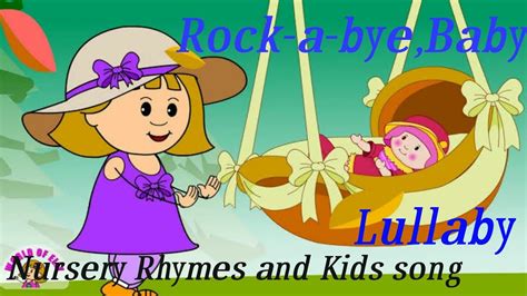 Rock A Bye Babynursery Rhymes And Kids Song Youtube