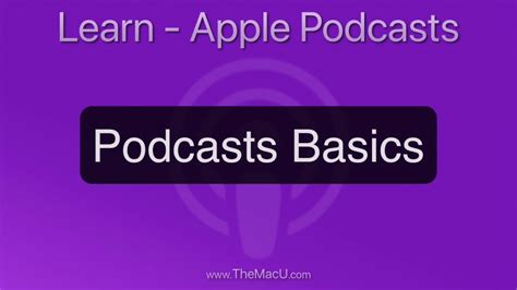 Apple Podcasts Basics Tutorial From Youtube