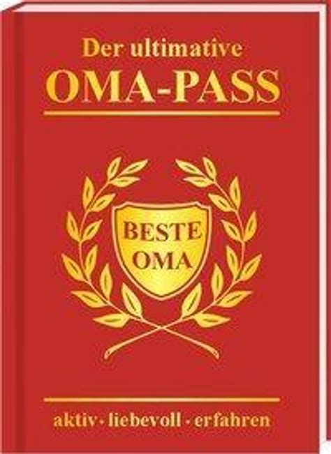 Der Ultimative Oma Pass Buch Jetzt Online Bei Weltbild De Bestellen