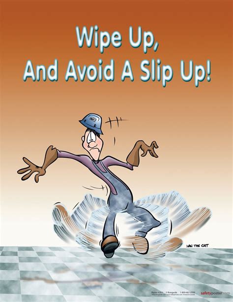 Wipe Up And Avoid A Slip Up Safety First Safety Posters Safety