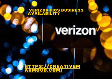 Verizon Fios Business Availability Creative Mahmood