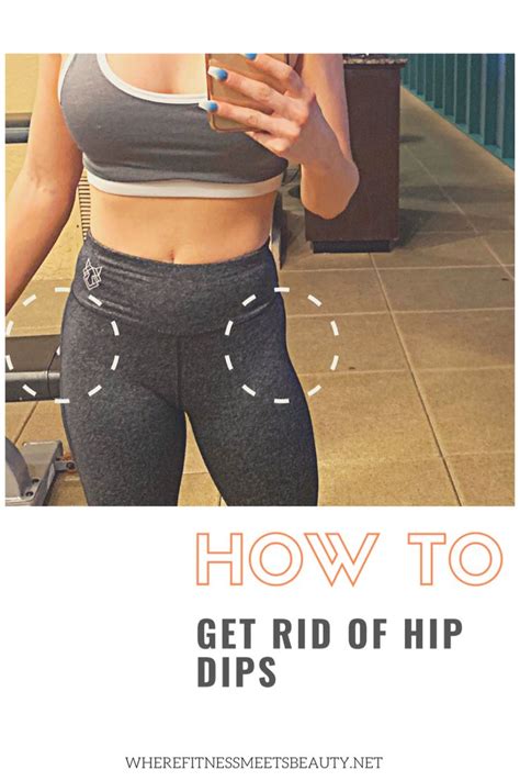 How To Really Get Rid Of Hip Dips Hips Dips Hips Fit Body Goals