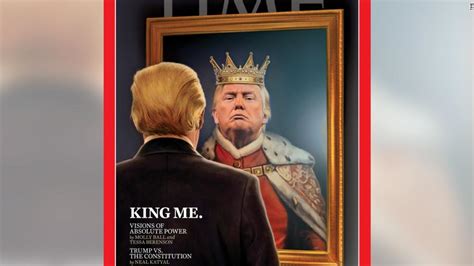 time magazine s trump cover has the president dressed as a king