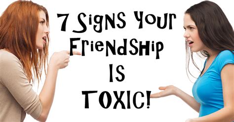 Living With Passion And Purpose 7 Signs Your Friendship Is Toxic